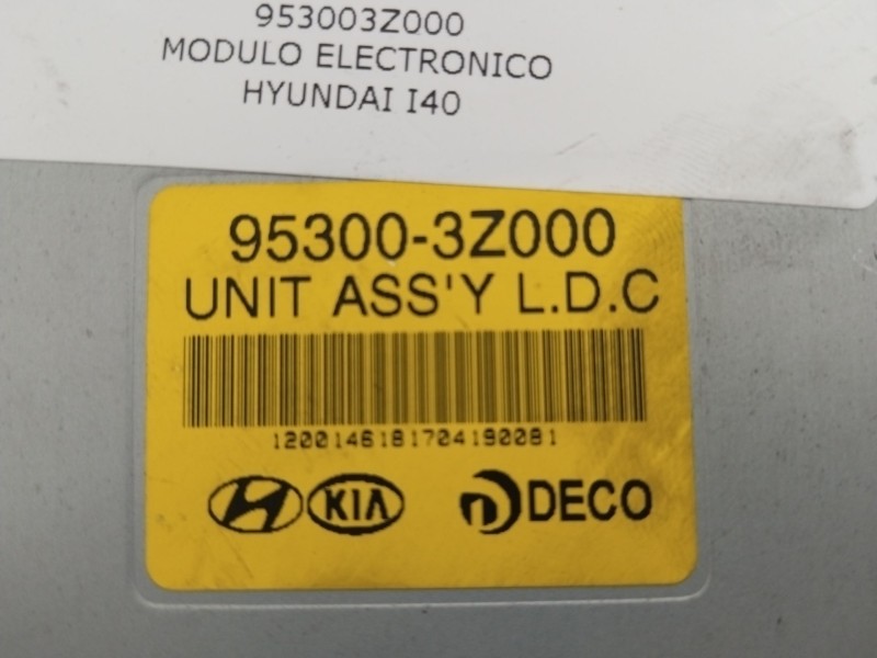 Recambio de modulo electronico para hyundai i40 cab bluedrive referencia OEM IAM 953003Z000  